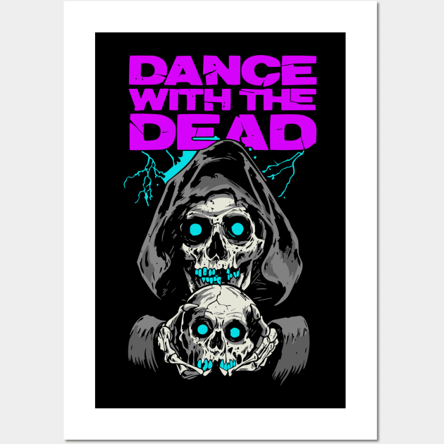 Dance With The Dead Wall Art by Arestration